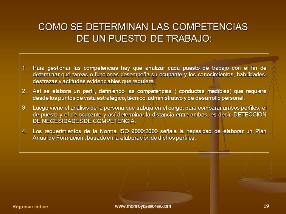 COMO SE DETERMINAN LAS COMPETENCIAS DE UN PUESTO DE TRABAJO: