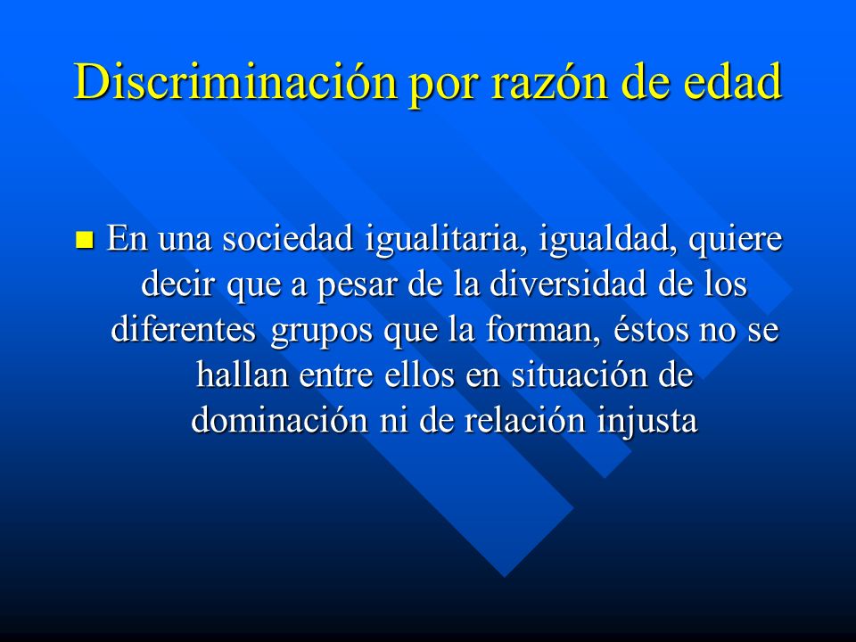 Discriminación por razón de edad