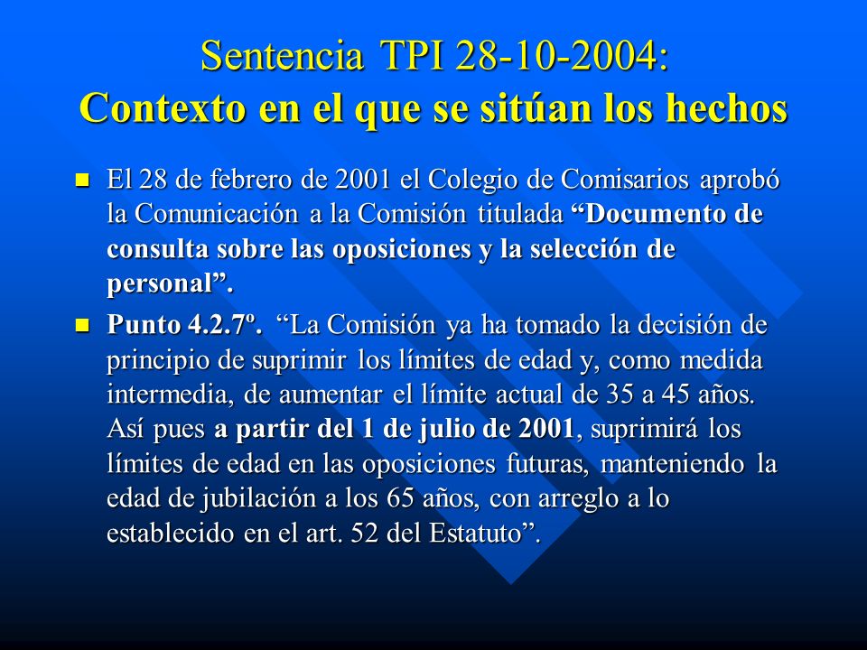 Sentencia TPI : Contexto en el que se sitúan los hechos