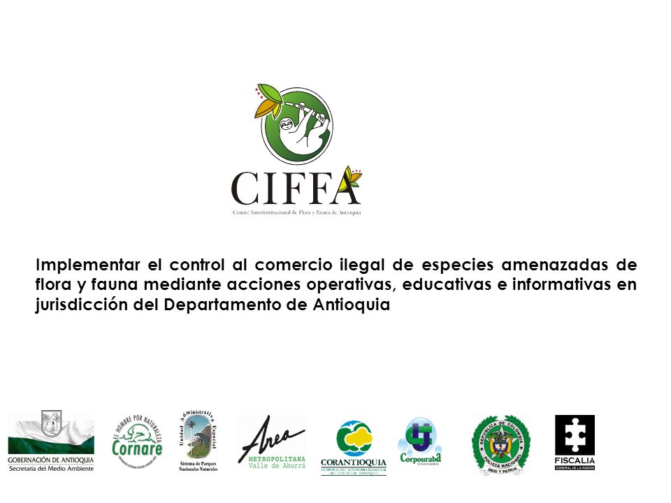 Implementar el control al comercio ilegal de especies amenazadas de flora y fauna mediante acciones operativas, educativas e informativas en jurisdicción del Departamento de Antioquia