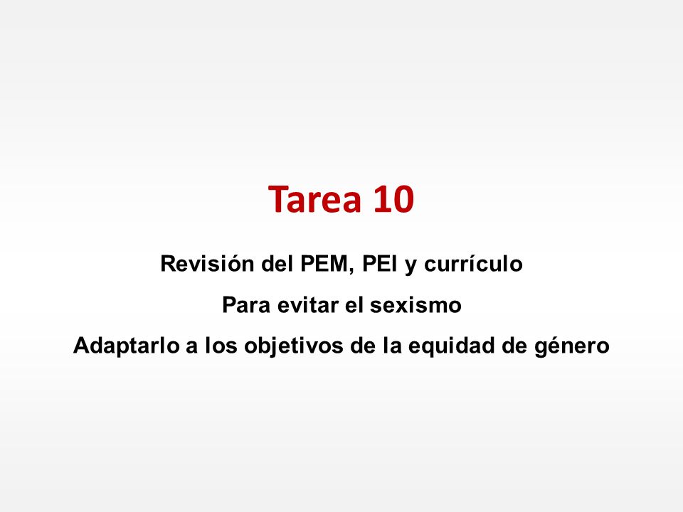 Tarea 10 Revisión del PEM, PEI y currículo Para evitar el sexismo