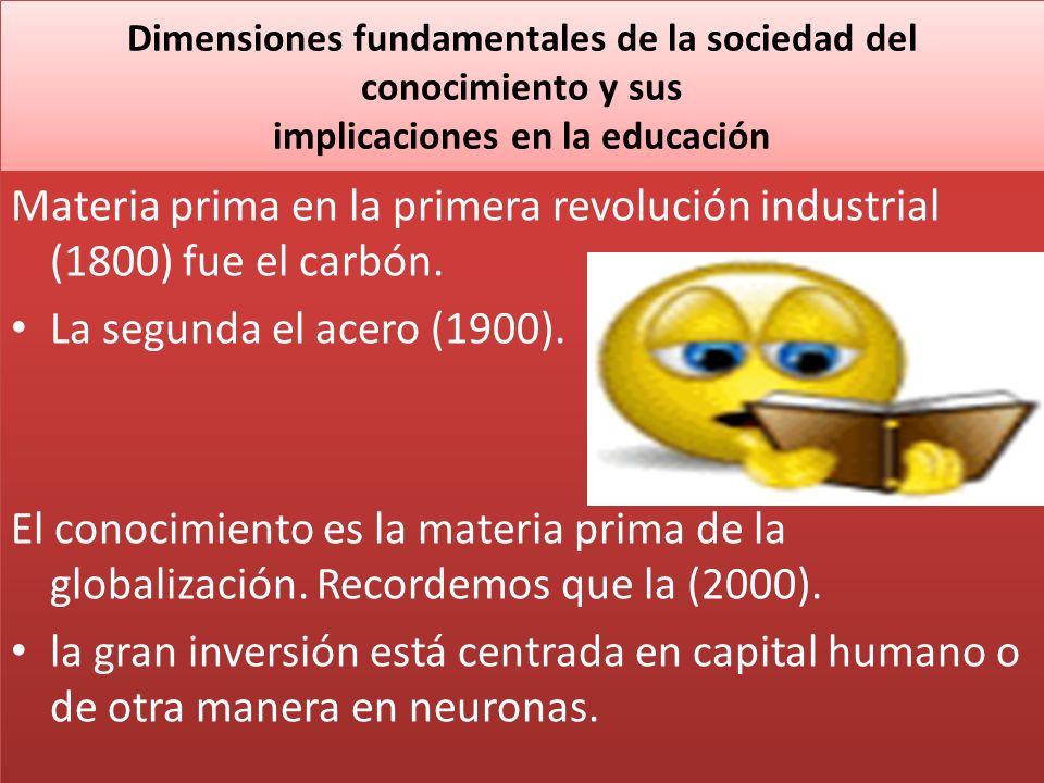 Dimensiones fundamentales de la sociedad del conocimiento y sus implicaciones en la educación