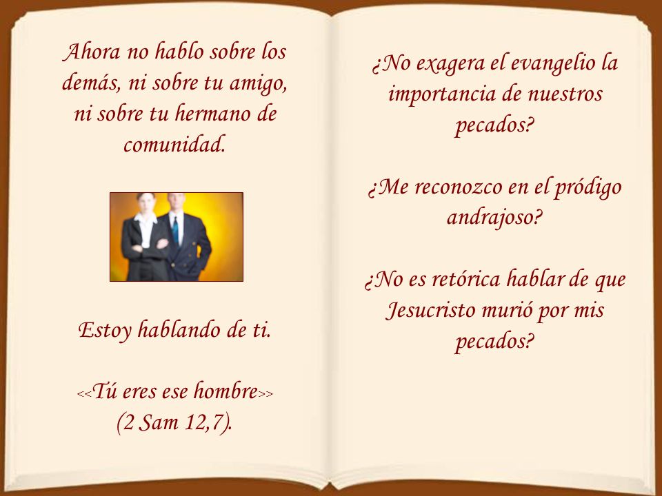 ¿No exagera el evangelio la importancia de nuestros pecados