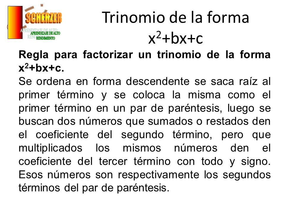 Trinomio de la forma x2+bx+c