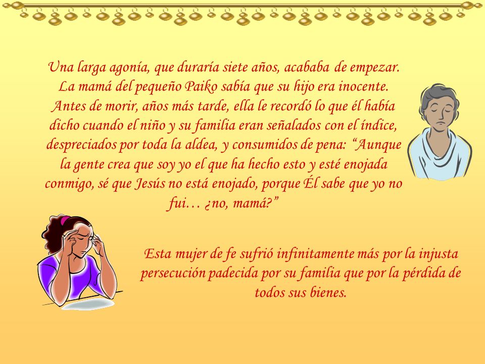 Una larga agonía, que duraría siete años, acababa de empezar