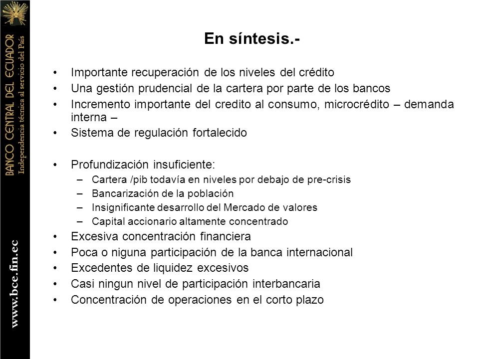 En síntesis.- Importante recuperación de los niveles del crédito