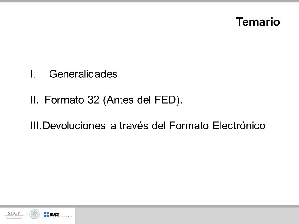 Temario Generalidades Formato 32 (Antes del FED).
