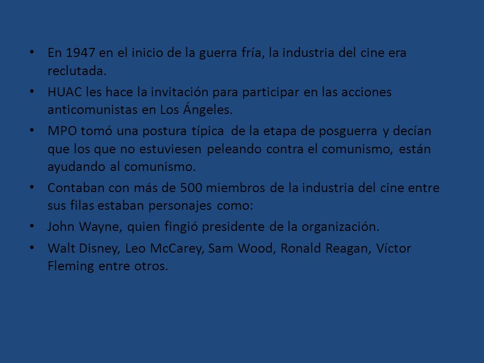 En 1947 en el inicio de la guerra fría, la industria del cine era reclutada.