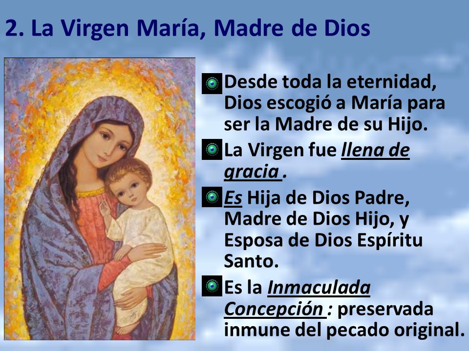 2. La Virgen María, Madre de Dios