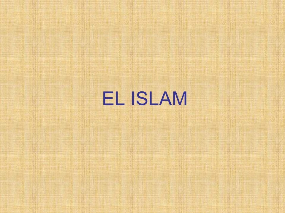 EL ISLAM