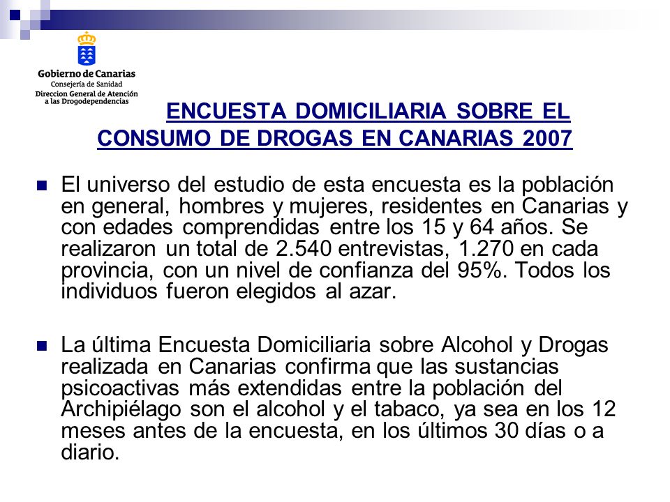 ENCUESTA DOMICILIARIA SOBRE EL CONSUMO DE DROGAS EN CANARIAS 2007