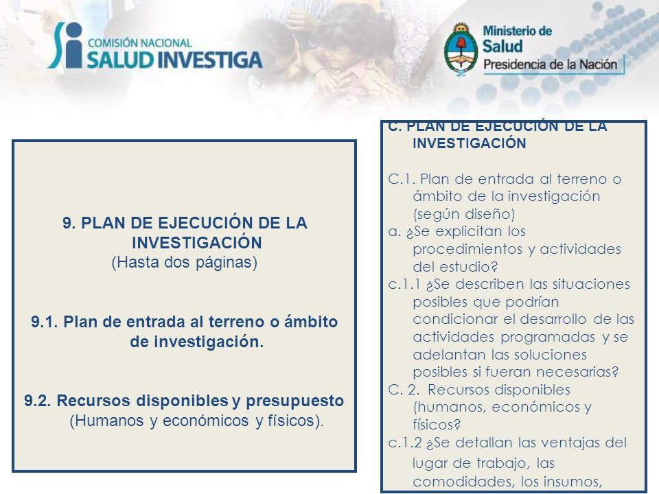 9. PLAN DE EJECUCIÓN DE LA INVESTIGACIÓN (Hasta dos páginas)