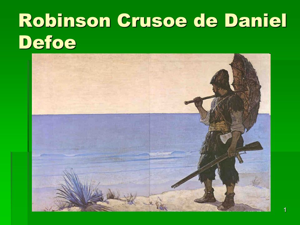 Robinson Crusoe de Daniel Defoe