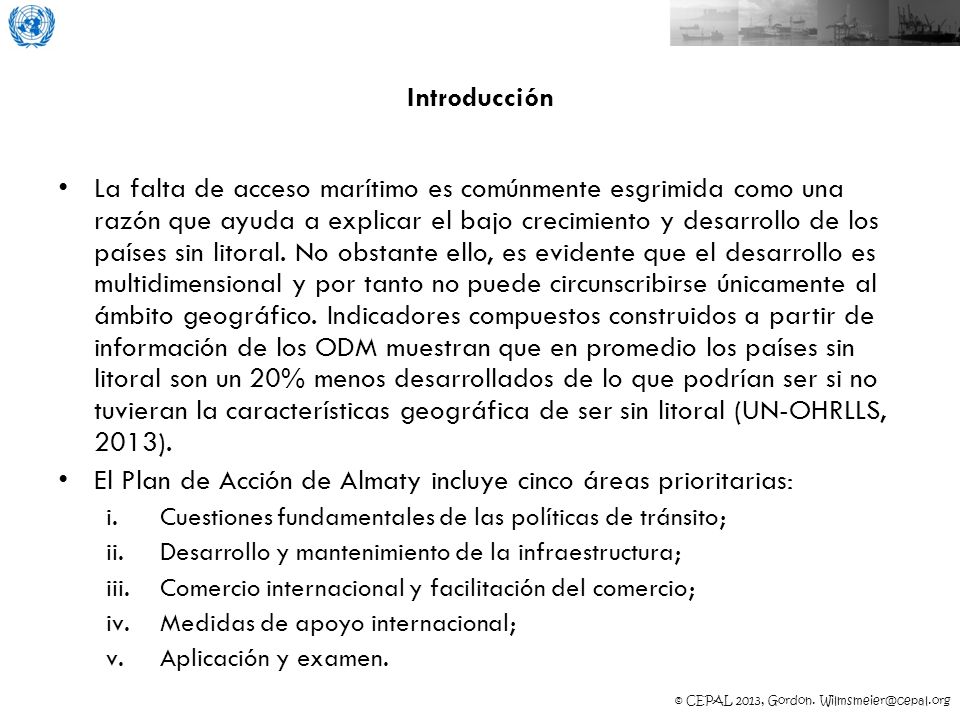 El Plan de Acción de Almaty incluye cinco áreas prioritarias: