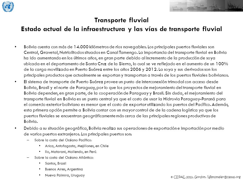 Transporte fluvial Estado actual de la infraestructura y las vías de transporte fluvial