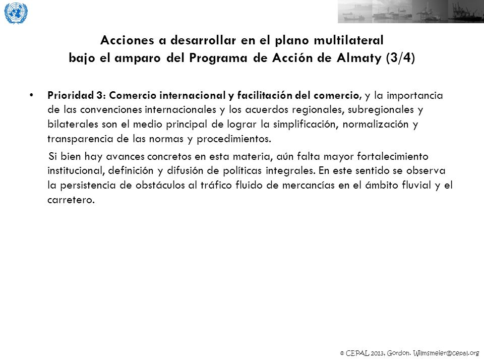 Acciones a desarrollar en el plano multilateral bajo el amparo del Programa de Acción de Almaty (3/4)