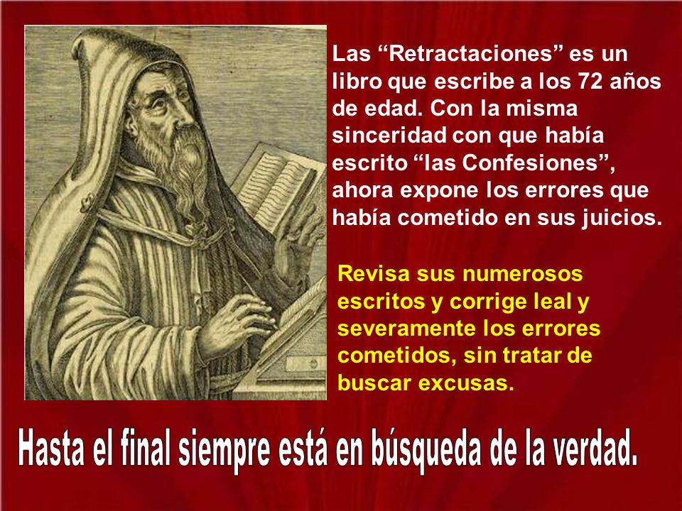 Hasta el final siempre está en búsqueda de la verdad.