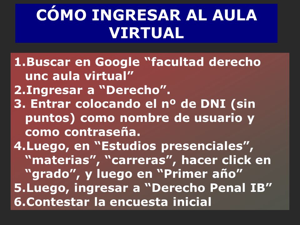 CÓMO INGRESAR AL AULA VIRTUAL