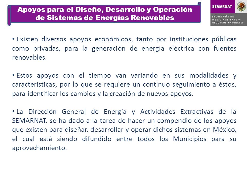 Apoyos para el Diseño, Desarrollo y Operación de Sistemas de Energías Renovables
