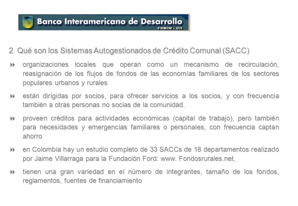 2. Qué son los Sistemas Autogestionados de Crédito Comunal (SACC)