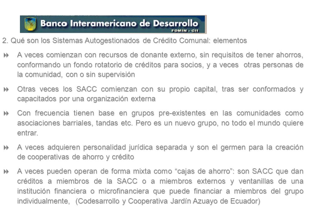 2. Qué son los Sistemas Autogestionados de Crédito Comunal: elementos