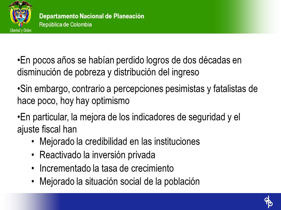 En pocos años se habían perdido logros de dos décadas en disminución de pobreza y distribución del ingreso