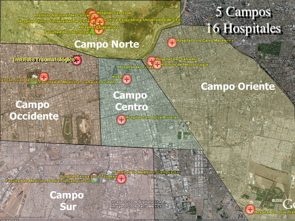 5 Campos 16 Hospitales Campo Norte Campo Oriente Campo Centro Campo