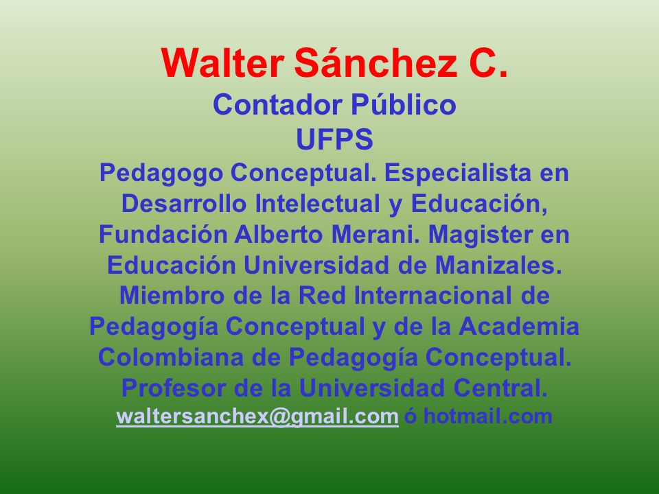 Walter Sánchez C. Contador Público UFPS