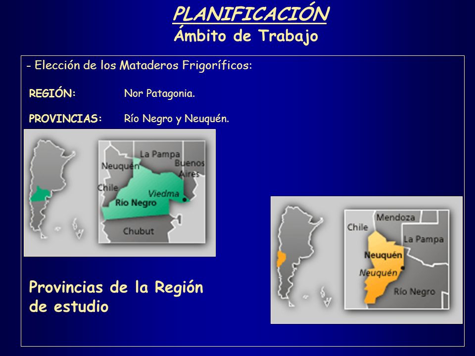 PLANIFICACIÓN Ámbito de Trabajo Provincias de la Región de estudio