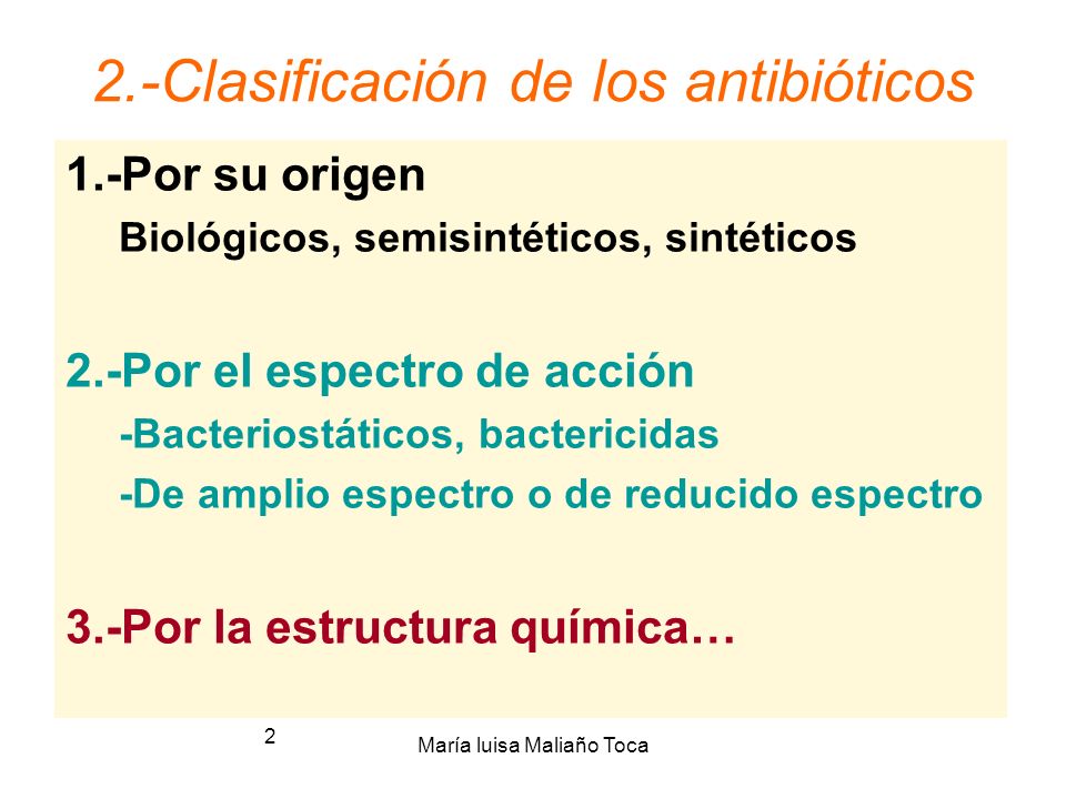 2.-Clasificación de los antibióticos