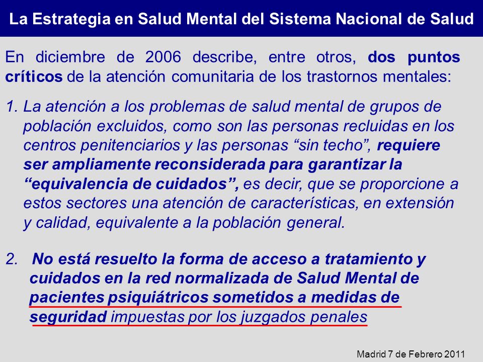 La Estrategia en Salud Mental del Sistema Nacional de Salud