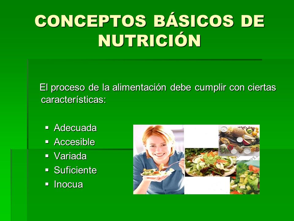 CONCEPTOS BÁSICOS DE NUTRICIÓN