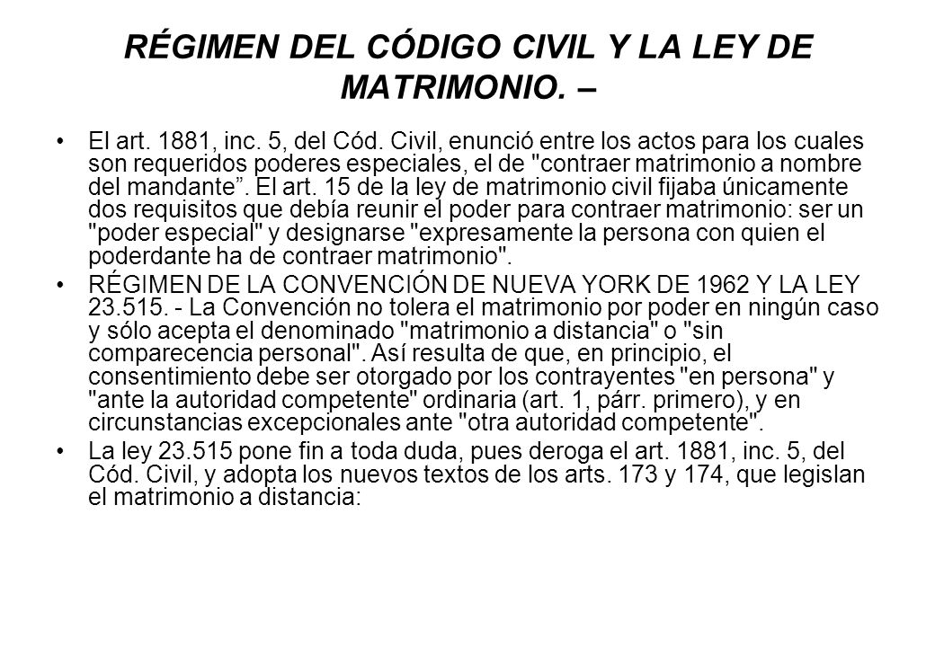 RÉGIMEN DEL CÓDIGO CIVIL Y LA LEY DE MATRIMONIO. –