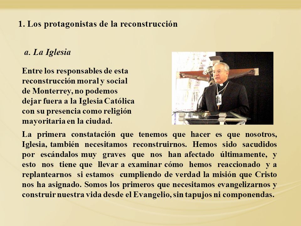 1. Los protagonistas de la reconstrucción