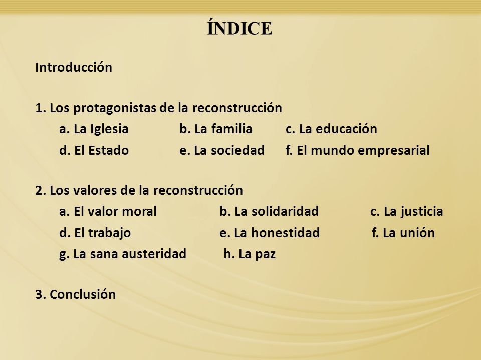 ÍNDICE Introducción 1. Los protagonistas de la reconstrucción
