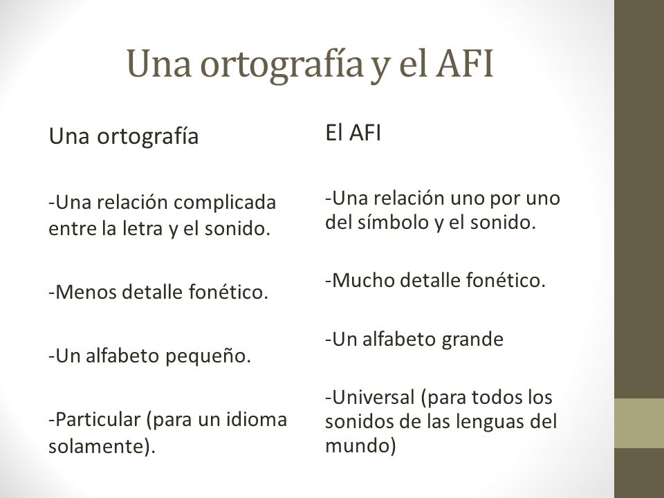 Una ortografía y el AFI Una ortografía El AFI