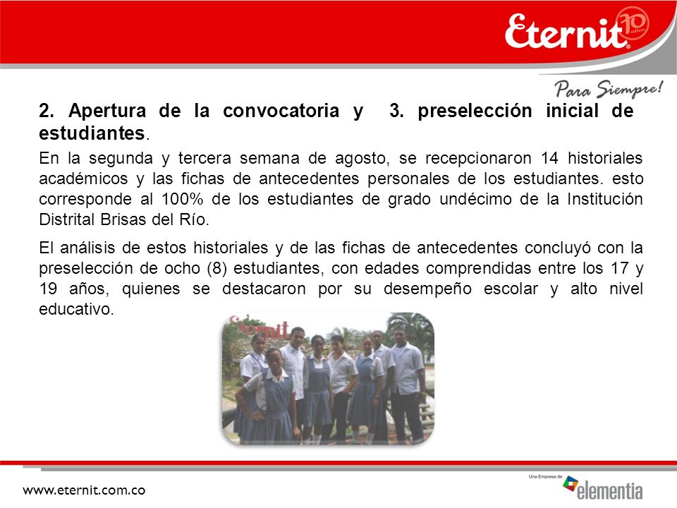 2. Apertura de la convocatoria y 3. preselección inicial de estudiantes.