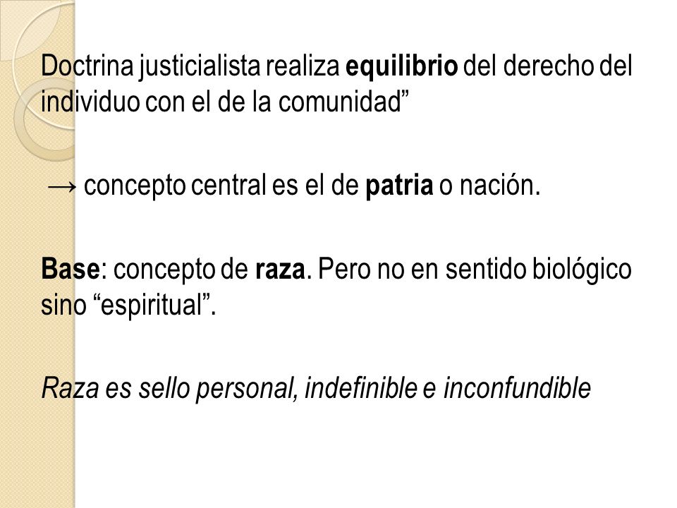 Doctrina justicialista realiza equilibrio del derecho del individuo con el de la comunidad