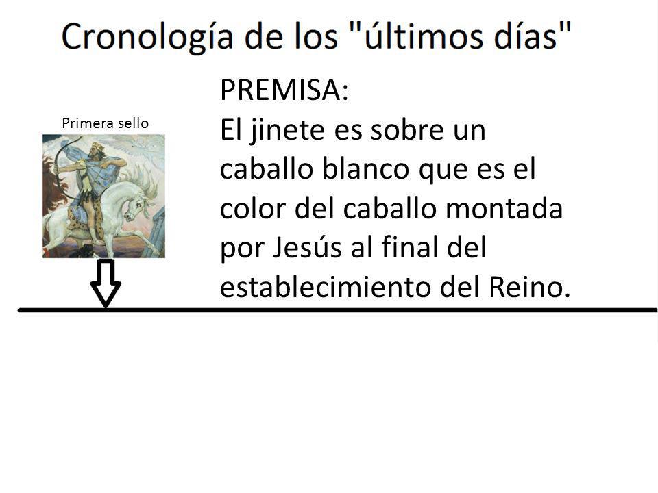PREMISA: El jinete es sobre un caballo blanco que es el color del caballo montada por Jesús al final del establecimiento del Reino.