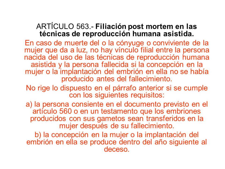 ARTÍCULO Filiación post mortem en las técnicas de reproducción humana asistida.