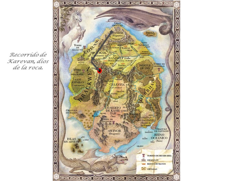 Recorrido de Karevan, dios de la roca.