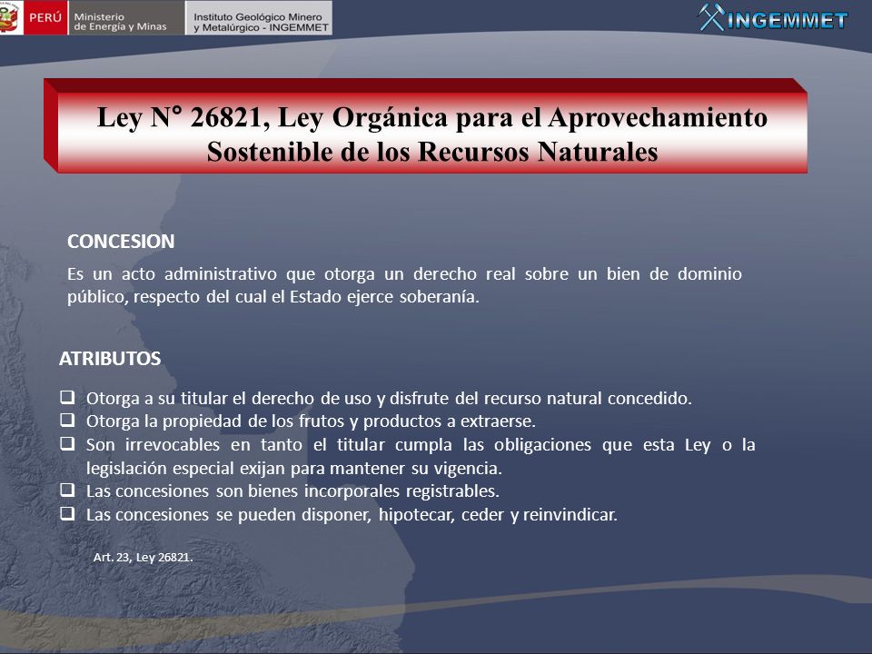 Ley N° 26821, Ley Orgánica para el Aprovechamiento Sostenible de los Recursos Naturales