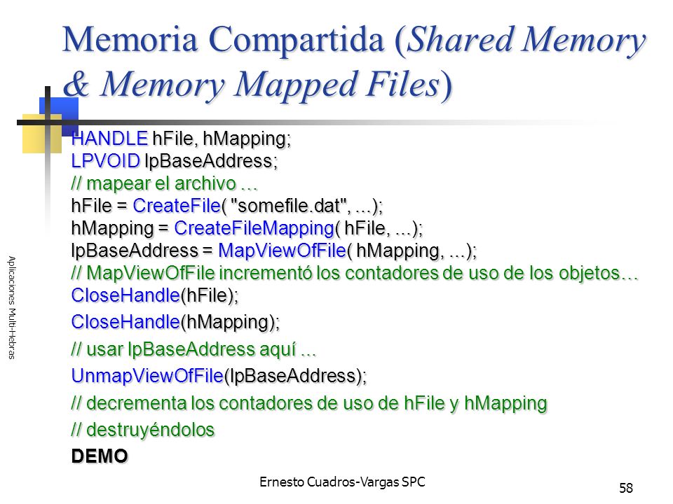 Memoria Compartida (Shared Memory & Memory Mapped Files)
