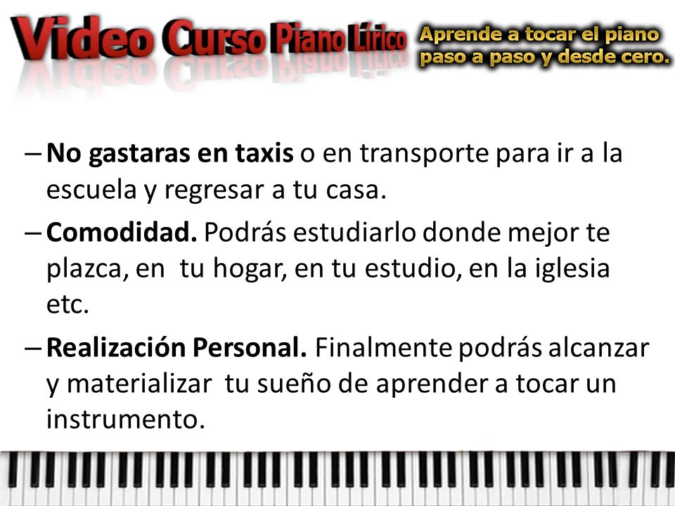 No gastaras en taxis o en transporte para ir a la escuela y regresar a tu casa.