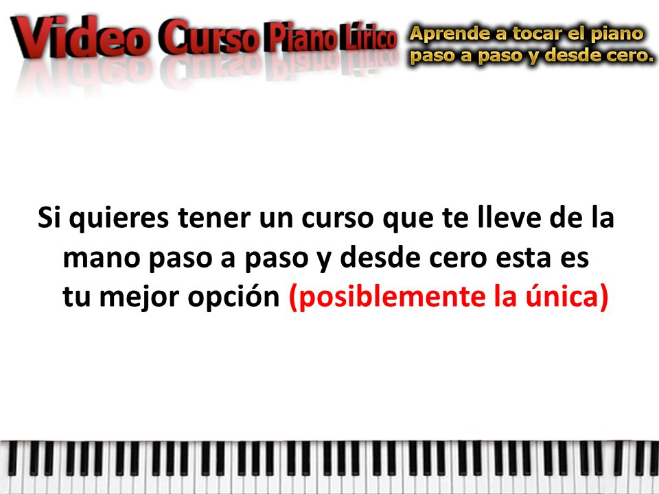 Si quieres tener un curso que te lleve de la mano paso a paso y desde cero esta es tu mejor opción (posiblemente la única)