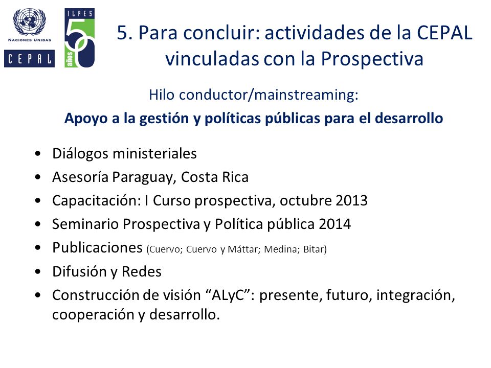 Apoyo a la gestión y políticas públicas para el desarrollo