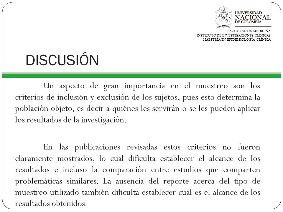FACULTAD DE MEDICINA INSTITUTO DE INVESTIGACIONES CLÍNICAS. MAESTRÍA EN EPIDEMIOLOGÍA CLÍNICA. DISCUSIÓN.