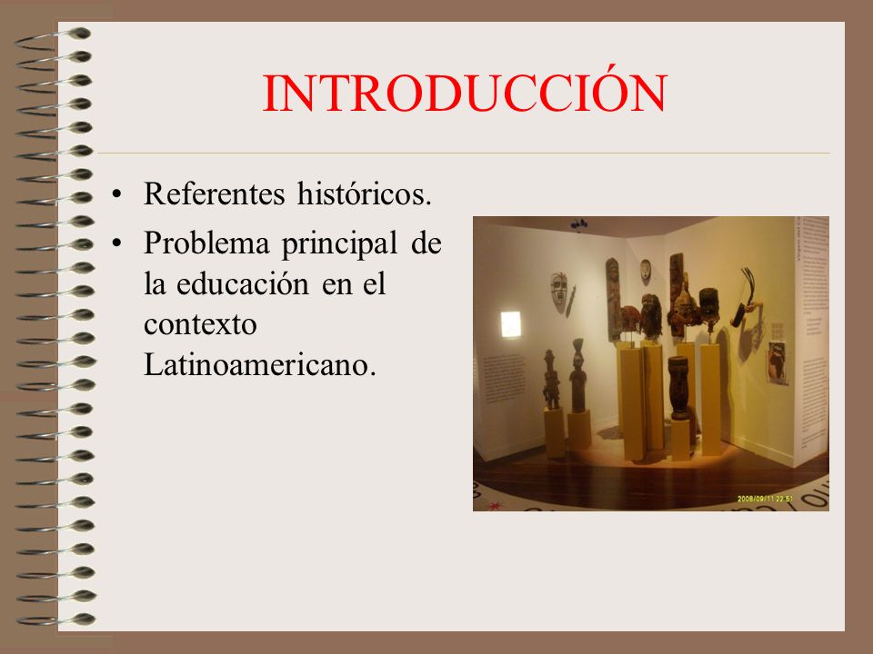 INTRODUCCIÓN Referentes históricos.