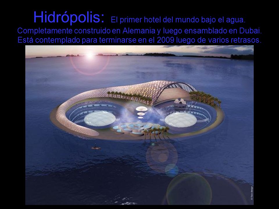 Hidrópolis: El primer hotel del mundo bajo el agua