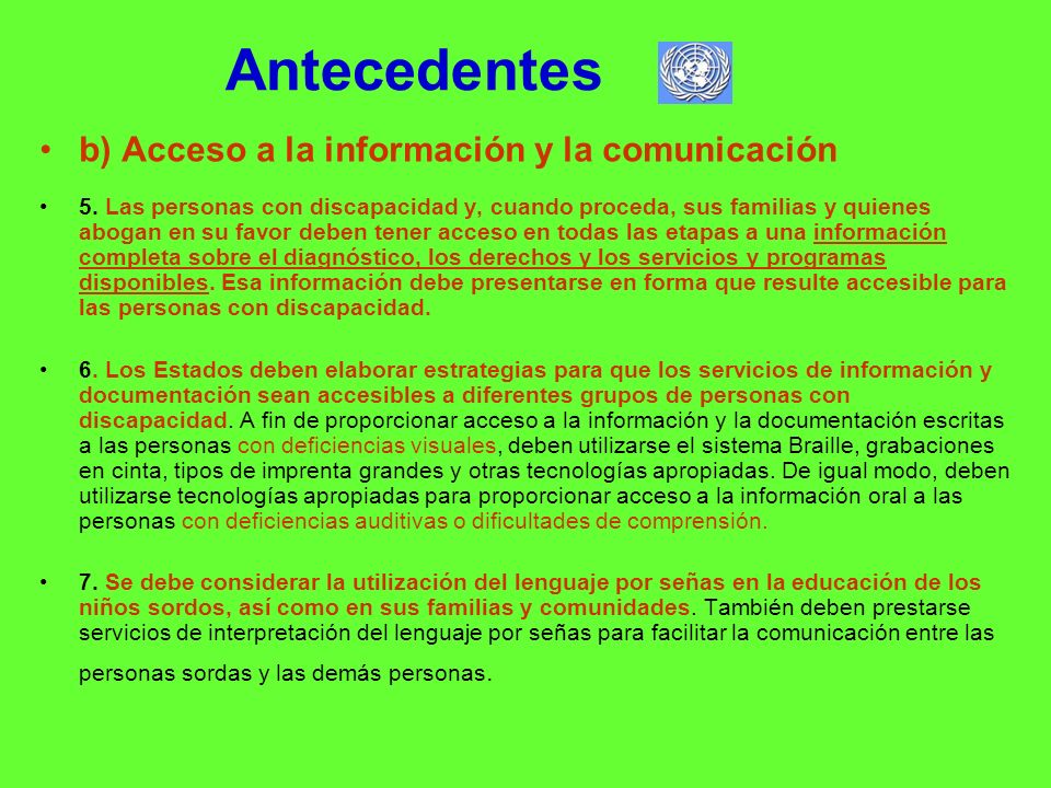 Antecedentes b) Acceso a la información y la comunicación
